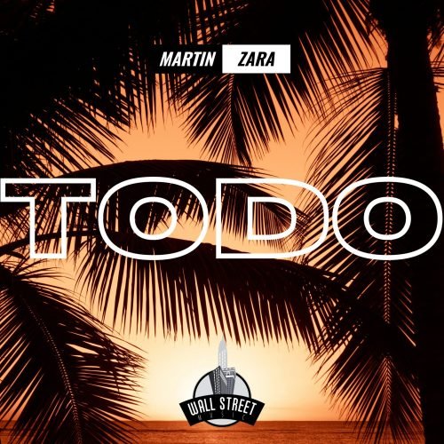 Martin Zara - Todo (Cover Art)